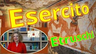 LESERCITO degli ETRUSCHI [upl. by Roselyn]