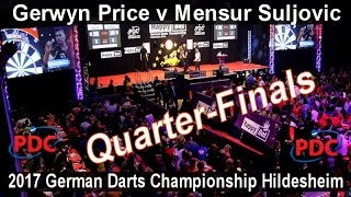 2017 German Darts Championship Hildesheim Gerwyn Price v Mensur Suljovic  QuarterFinals [upl. by Afnin]