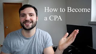 How to Become a CPA [upl. by Norword]