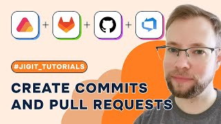 Jigit Tutorials How to create pull request and commits with GitHub and Jigit [upl. by Yks128]