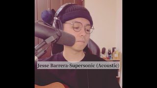 Jesse BarreraSupersonic Cover by Flavor [upl. by Llerud]