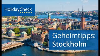 Geheimtipps für Stockholm  HOLIDAYCHECK [upl. by Ladnar820]