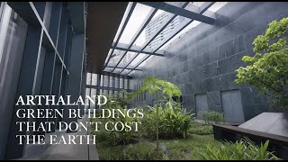 Arthaland  Green buildings that don’t cost the earth [upl. by Torto]