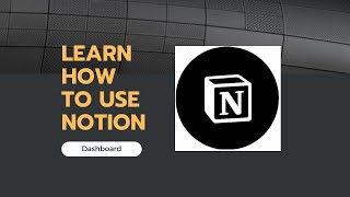 How To Create A Notion Dashboard [upl. by Laniger]