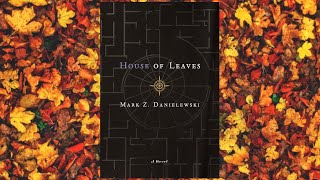 55 House of Leaves by Mark Z Danielewski [upl. by Leimad543]