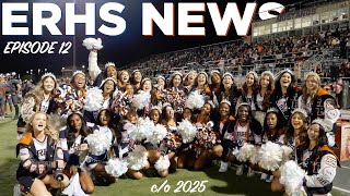 ERHS News Episode 12 co 2025 [upl. by Howie]