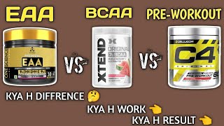 Eaa VS bcaa VS preworkout kya h diffrence  eaa bcaa m kya diffrence h  supplements villa [upl. by Atinihs801]