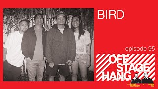 Offstage Hang 95 Bird [upl. by Ackley]