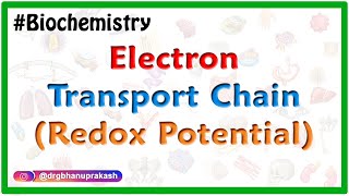 REDOX POTENTIAL OF COMMON REDOX COUPLES  Usmle Electron Transport Chain [upl. by Ellehcir]