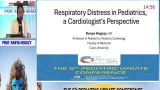 Respiratory Distress in Pediatrics a Cardiologist Perspective Prof Ranya Hegazy [upl. by Esoryram]