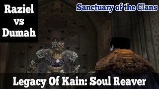 Raziel vs Dumah Sanctuary of the Clans  Legacy Of Kain Soul Reaver [upl. by Mulac]