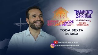 Espiritualidade em seu Lar e Tratamento Espiritual à distância com Ricardo Melo [upl. by Irfan]