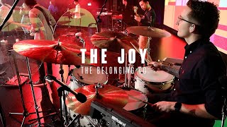 The Joy  The Belonging Co  Live Drum Cam [upl. by Tamer]