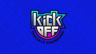 KICKOFF SPECIALE CHAMPIONS 6 Novembre 2023 [upl. by Noramac998]