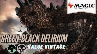 Value Vintage GreenBlack Delirium Deck Tech  Magic the Gathering [upl. by Youlton931]