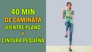 40 Min Cardio de Pie Caminata para un Vientre Plano y Cintura Pequeña [upl. by Suirtimid]