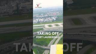 Taking Off  Fort Lauderdale Airport [upl. by Avevoneg6]