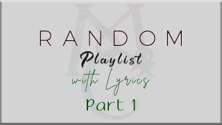 Random Music Playlist w Lyrics Part 1 AJ Rafael Jamie Miller Jason Chen Joseph Vincent [upl. by Harriott]