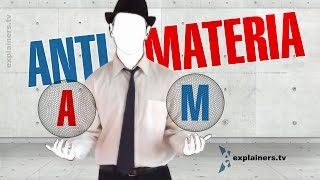 Que es la Antimateria explicación fácil por explainerstv [upl. by Anyahs]