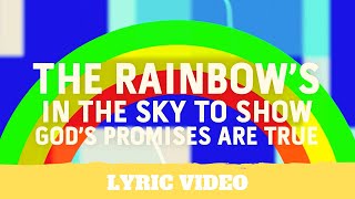 Rainbow  Hillsong Kids Lyric Video [upl. by Putnam]