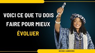 VOICI CE QUE TU DOIS FAIRE POUR MIEUX ÉVOLUER mental mindset success choisis spiritualité [upl. by Niwled700]