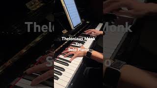 Thelonious Monk  Teo Solo Piano 재즈피아노 [upl. by Philly]