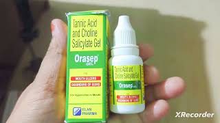 Orasep Gel  Mouth Ulcer Tannic Acid Salicylate gel  DOSESPRICES BENEFITS AND PERSONAL REVIEW [upl. by Aznaed]