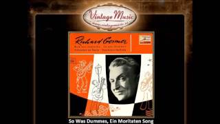 2Richard Germer So Was Dummes Ein Moritaten Song VintageMusic es [upl. by Estus877]