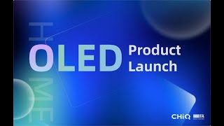 CHiQ Global  OLED Product Launch at IFA 2023 [upl. by Eeima]