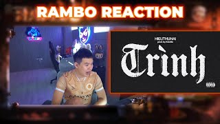 Rambo Reaction HIEUTHUHAI  TRÌNH prod by Kewtiie [upl. by Zingale134]