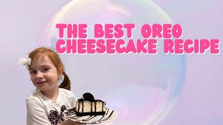 The Best Oreo Cheesecake Recipe [upl. by Tehc812]