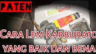 LEM KARBURATOR YANG BENAR [upl. by Mayor853]