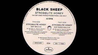 Black Sheep  Strobelite Honey Def Mix [upl. by Prasad]