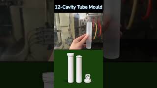 12Cavity Tube Mould  Effervescent tablet Tube calciumtablets Effervescenttube desiccantcap [upl. by Milton358]