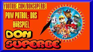 PAW PATROL HÖRSPIEL FOLGE 22 DAS SCHNEEMONSTER Gewidmet SOLID SNAKE und CLAUDIA H [upl. by Beitz]