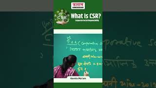 What Is CSR  Corporate Social Responsibility kamlamam [upl. by Toshiko428]