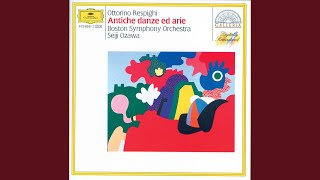 Respighi Ancient Airs And Dances Suite No 3 P 172  3 Siciliana [upl. by Budd]