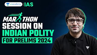 Marathon Indian Polity Revision for UPSC CSE Prelims 2024  By Sarmad Mehraj [upl. by Wendin]