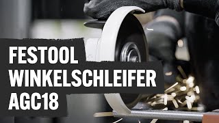 Im Test der FestoolWinkelschleifer AGC18  Contorion [upl. by Ttam]