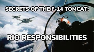 Secrets of the F14 Tomcat RIO Responsibilities [upl. by Narol]