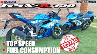 SUZUKI GSXR150  TOP SPEED TEST  FUEL CONSUMPTION TEST  MORE POWER amp FASTER THAN YAMAHA R15M [upl. by Gerdeen]