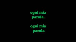 Ogni mia parola [upl. by Sibbie]