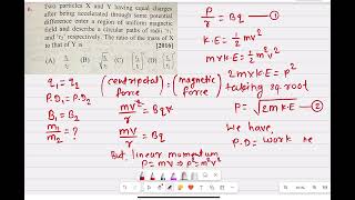 6Two particles X and Y having equal charges after being accelerated through same potential differen [upl. by Feune]