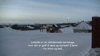 Presentasjonsfilm om Vadsø Kommune LOMAKKA BARNEHAGE [upl. by Akihsar]