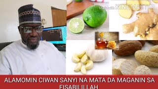 ALAMOMIN CIWAN SANYI NA MATA DA MAGANIN SA FISABILILLAH [upl. by Gasperoni]