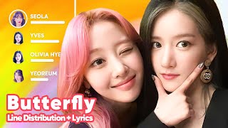 WJSN X LOONA  Butterfly Line Distribution  Lyrics [upl. by Eimrots412]