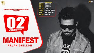 New Punjabi Song 2024  Manifest Full Album Arjan Dhillon  Mxrci  Latest Punjabi Songs 2024 [upl. by Ennaillij335]