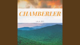 Chamberler [upl. by Tterrej]