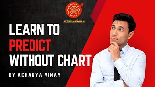 LEARN TO PREDICT WITHOUT CHART  BLANK CHART PREDICTION [upl. by Ahsinroc]