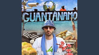 Guantanamo [upl. by Berkley]